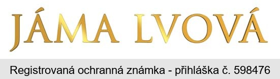 JÁMA LVOVÁ