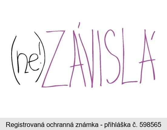 (ne!) ZÁVISLÁ