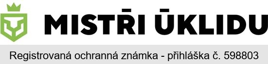 MISTŘI ÚKLIDU