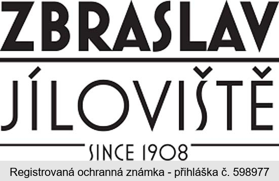 ZBRASLAV JÍLOVIŠTĚ SINCE 1908