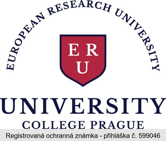 EUROPEAN RESEARCH UNIVERSITY ERU UNIVERSITY COLLEGE PRAGUE