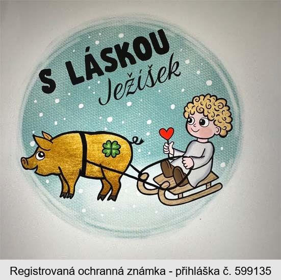 S LÁSKOU Ježíšek