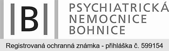 B PSYCHIATRICKÁ NEMOCNICE BOHNICE
