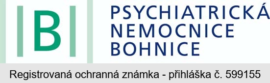 B PSYCHIATRICKÁ NEMOCNICE BOHNICE