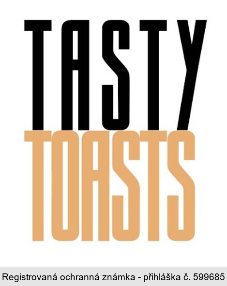TASTY TOASTS