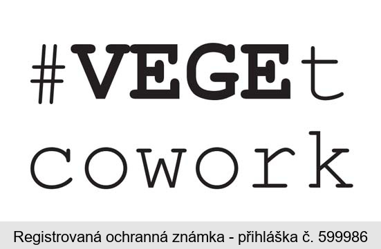 #VEGEt cowork