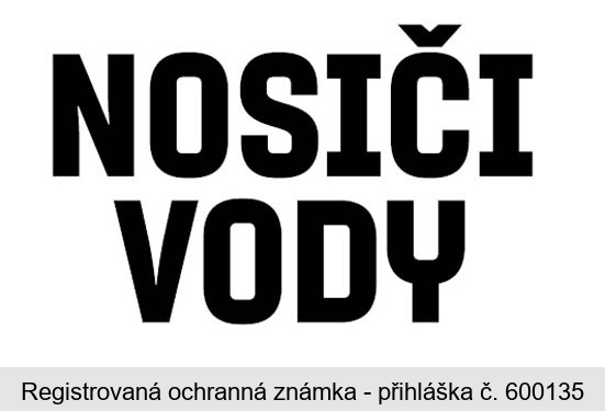 NOSIČI VODY