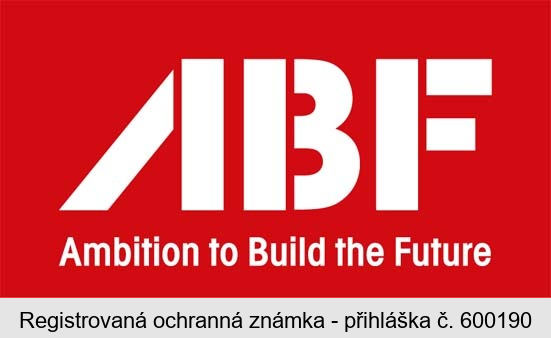 ABF Ambition to Build the Future