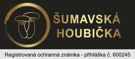 ŠUMAVSKÁ HOUBIČKA