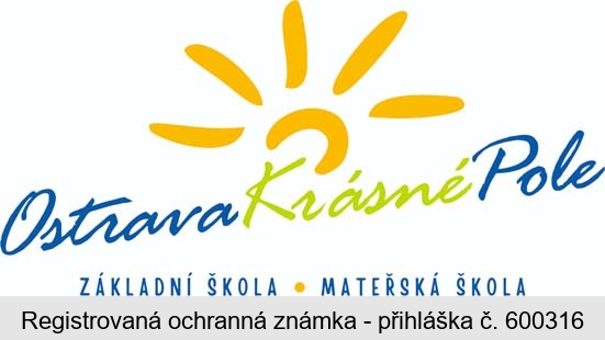 OstravaKrásnéPole ZÁKLADNÍ ŠKOLA MATEŘSKÁ ŠKOLA