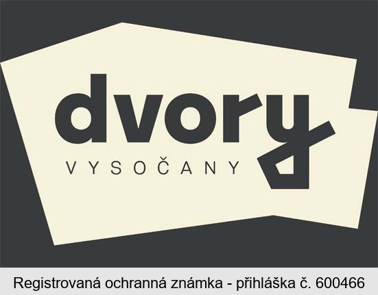 DVORY VYSOČANY