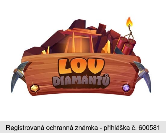 LOV DIAMANTŮ