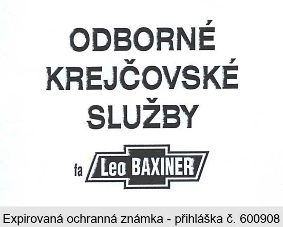 ODBORNÉ KREJČOVSKÉ SLUŽBY fa Leo BAXINER