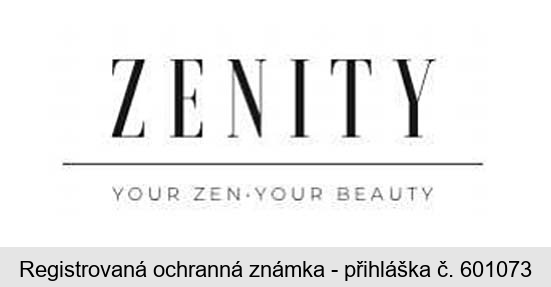 ZENITY YOUR ZEN YOUR BEAUTY