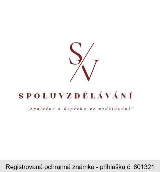 S/V SPOLUVZDĚLÁVÁNÍ "Společně k úspěchu ve vzdělávání"