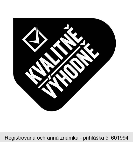 KVALITNĚ VÝHODNĚ