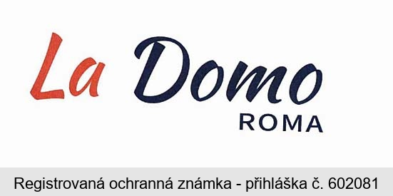 La Domo ROMA
