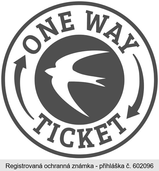 ONE WAY TICKET