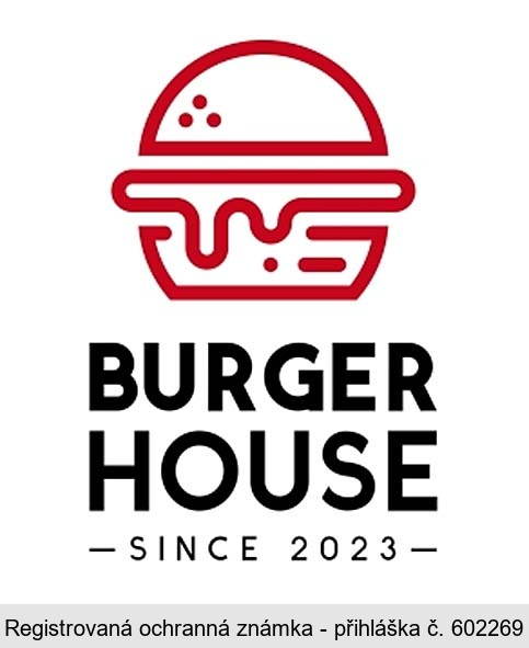 BURGER HOUSE SINCE 2023