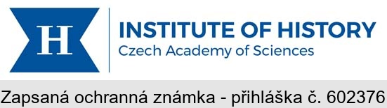 H INSTITUTE OF HISTORY Czech Academy of Sciences