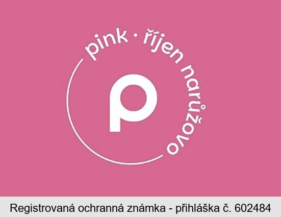 p pink říjen narůžovo