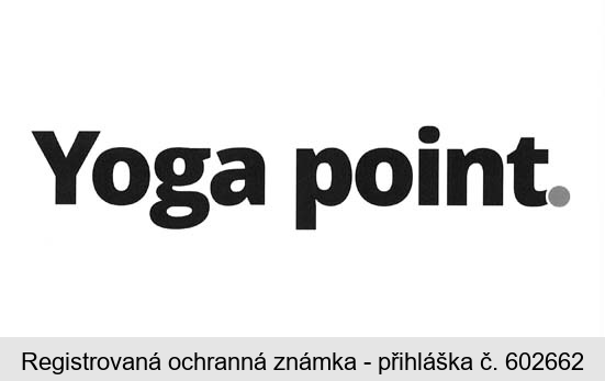 Yoga point.