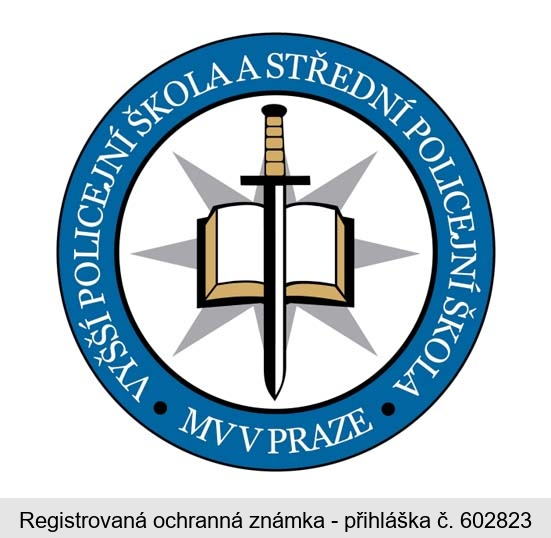 VYŠŠÍ POLICEJNÍ ŠKOLA A STŘEDNÍ POLICEJNÍ ŠKOLA MV V PRAZE