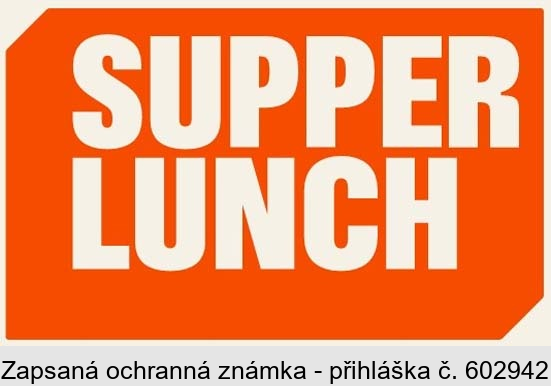 SUPPER LUNCH