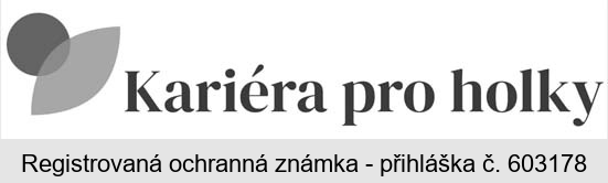 Kariéra pro holky