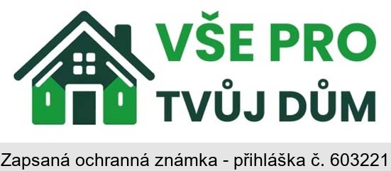 VŠE PRO TVŮJ DŮM