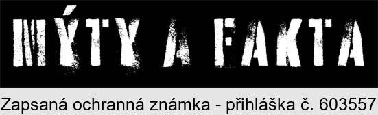 MÝTY A FAKTA