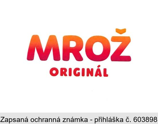 MROŽ ORIGINÁL