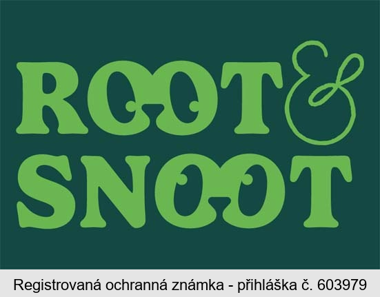 ROOT & SNOOT