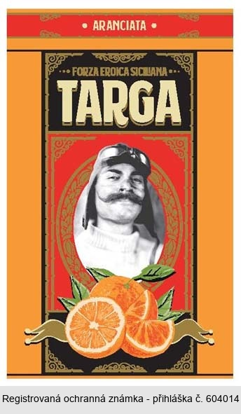 FORZA EROICA SICILIANA TARGA ARANCIATA