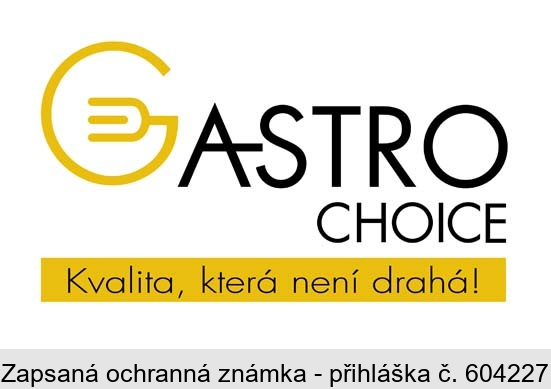 GASTRO CHOICE Kvalita, která není drahá!