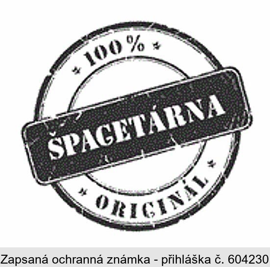 ŠPAGETÁRNA 100% ORIGINÁL