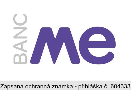 BANC ME