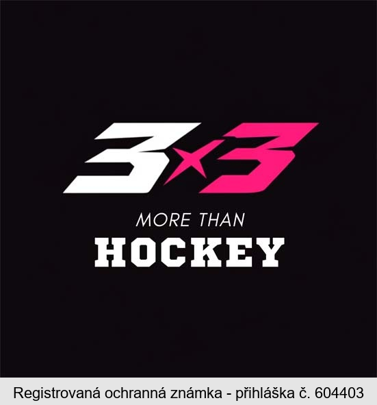 3x3 MORE THAN HOCKEY