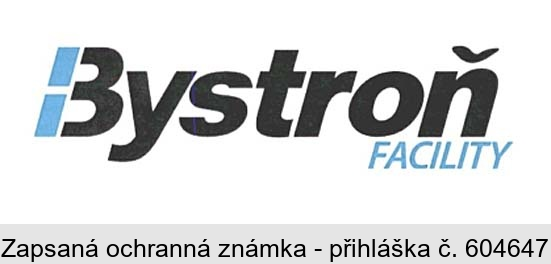 Bystroň FACILITY