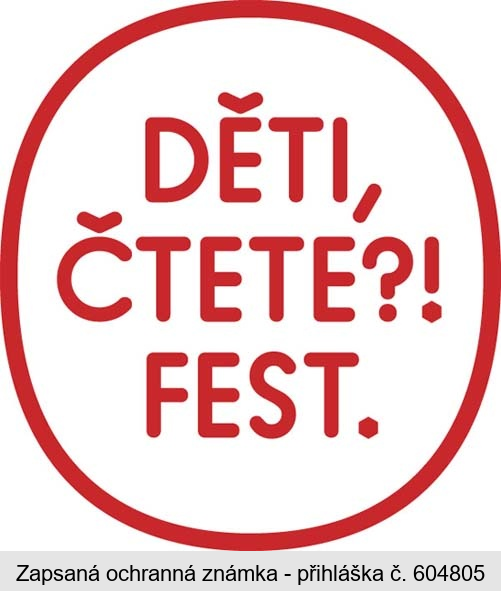 DĚTI, ČTETE?! FEST.