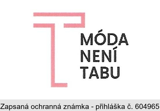 MÓDA NENÍ TABU