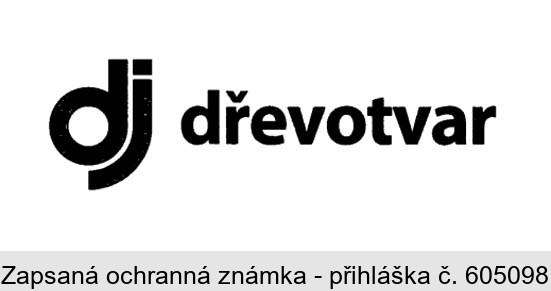 dj dřevotvar