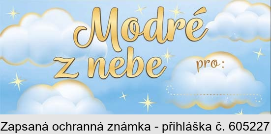 Modré z nebe pro: