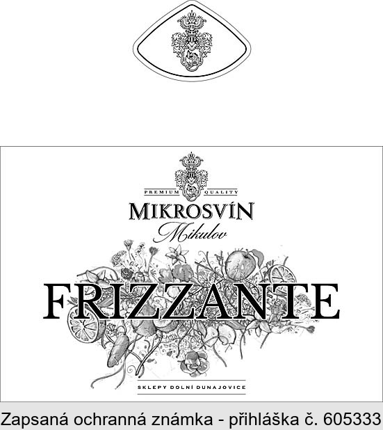 PREMIUM QUALITY MIKROSVÍN FRIZZANTE Mikulov SKLEPY DOLNÍ DUNAJOVICE