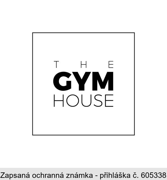 THE GYM HOUSE
