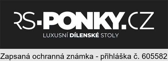 RS-PONKY.CZ LUXUSNÍ DÍLENSKÉ STOLY