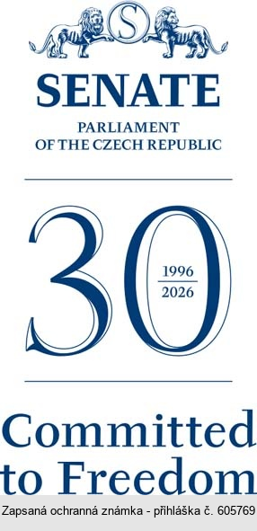 SENATE PARLIAMENT OF THE CZECH REPUBLIC Committed to Freedom
