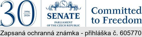 SENATE PARLIAMENT OF THE CZECH REPUBLIC Committed to Freedom