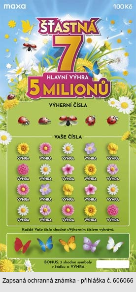 ŠŤASTNÁ 7 HLAVNÍ VÝHRA 5 MILIONŮ maxa