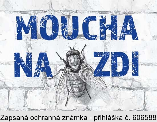 MOUCHA NA ZDI